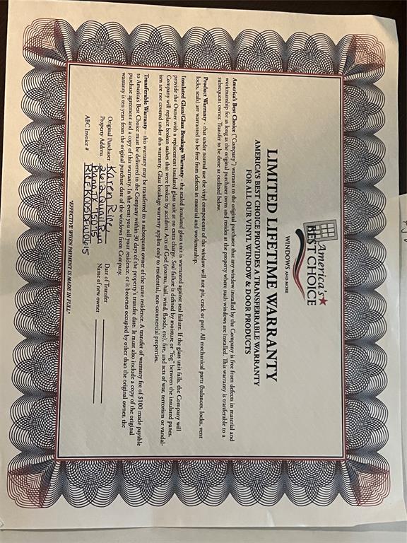 transferable warranty on the window.  Time frame must be researched by the buyer.  All windows replaced about 10 years ago.