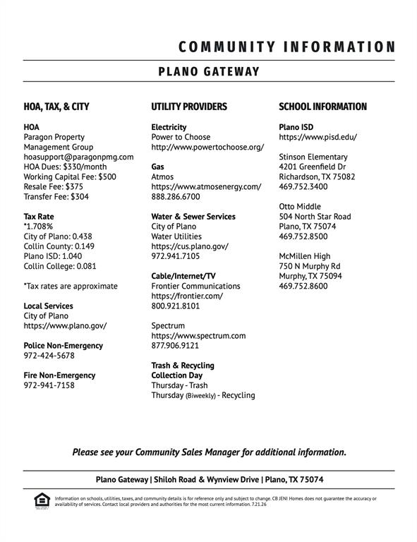 Plano Gateway community information. Plano Gateway community information.
